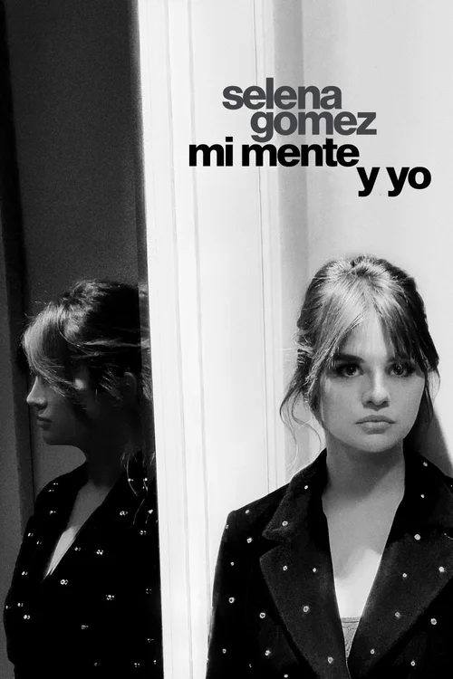 Selena Gomez: Mi mente y yo