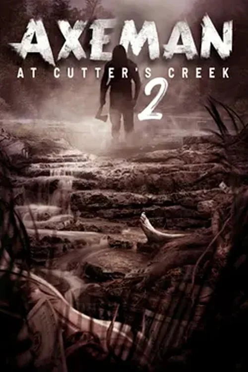 Axeman at Cutter’s Creek 2