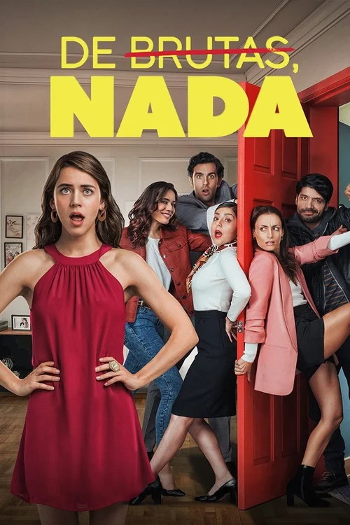 De brutas, nada
