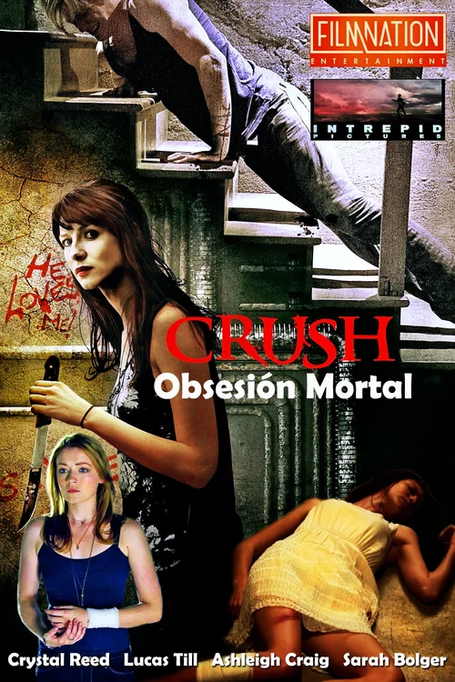 Crush: La Delgada Línea Entre El Amor Y La Obsesión