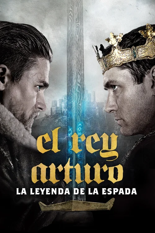 El Rey Arturo: La Leyenda de la Espada