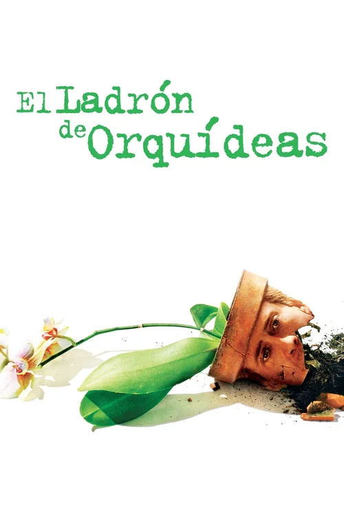 Adaptation. El ladrón de orquídeas