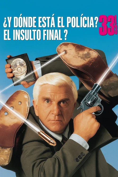 Agárralo como puedas 33⅓: El insulto final