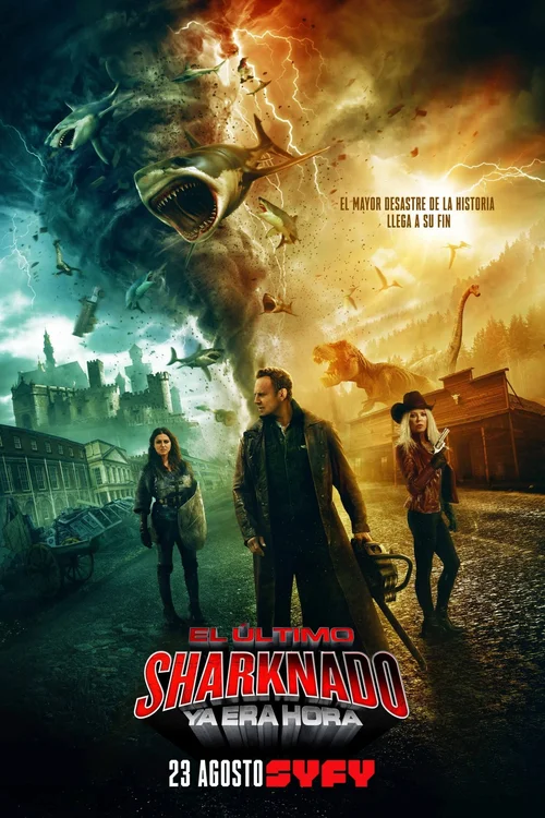 El último Sharknado: Ya era hora