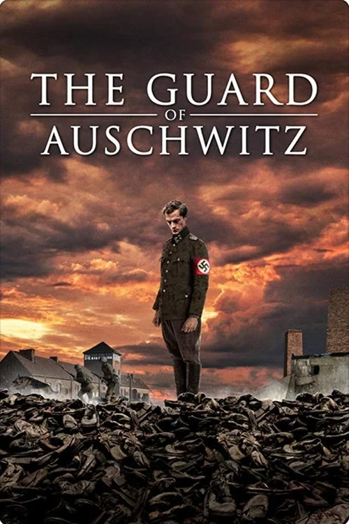 The Guard of Auschwitz