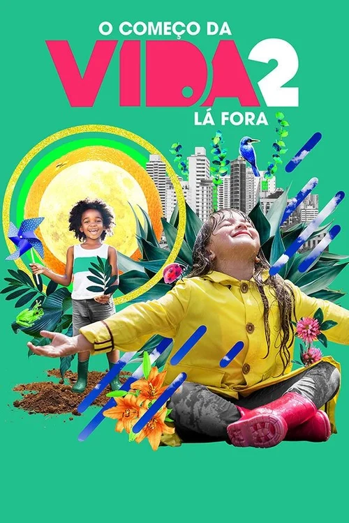 El comienzo de la vida 2: Allá afuera